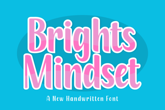 Brights Mindset: The Handwritten Typeface for Authentic Branding