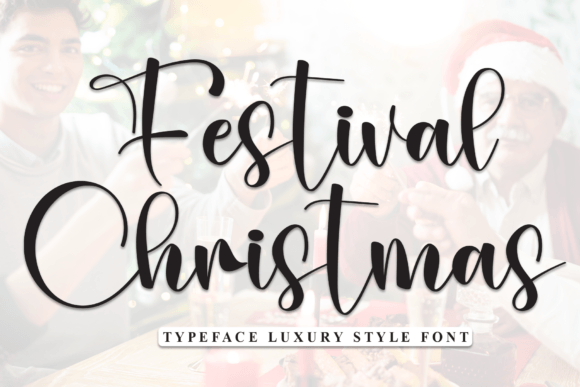Festival Christmas: The Script Font for Festive Small Business Branding