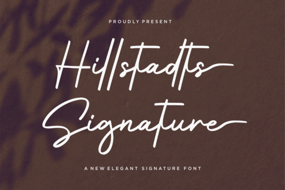 Hillstadts Signature: The Elegant Typeface for Handmade Brands