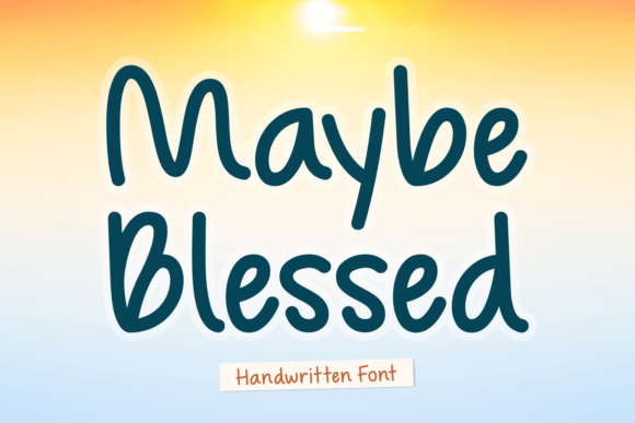 Maybe Blessed: A Playful Script Typeface for Editorial Design
