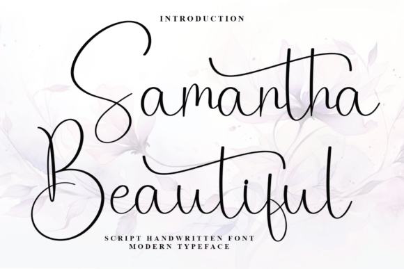 Samantha Beautiful: The Premium Script Font for Scroll-Stopping Campaigns