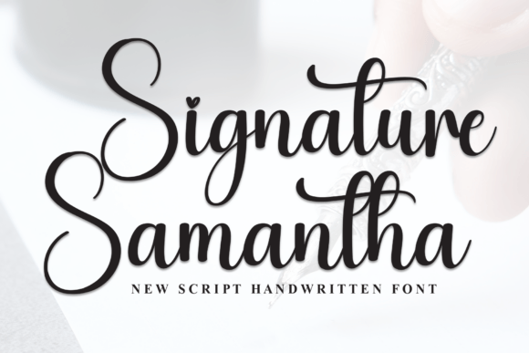 Signature Samantha: The Premium Handwritten Typeface for Scroll-Stopping Campaigns