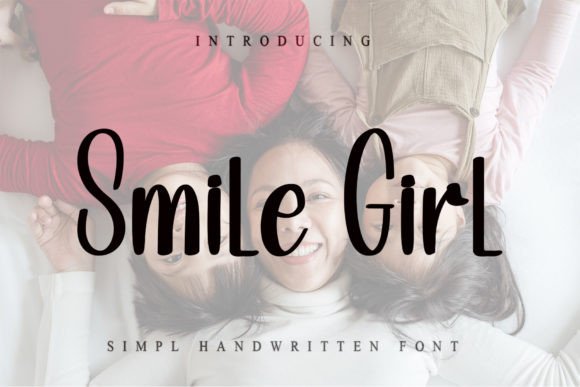 Smile Girls: The Handwritten Typeface That Elevates Campaign Visuals