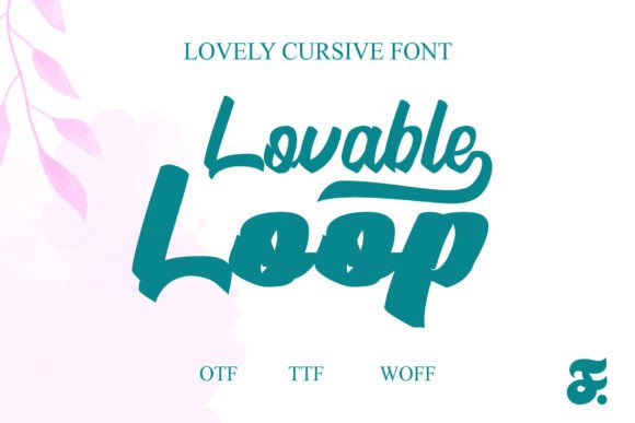 Why Lovable Loop Is the Perfect Script Font for Small Business Branding