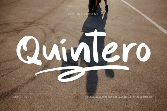 Why Quintero Is My New Go-To Script Font
